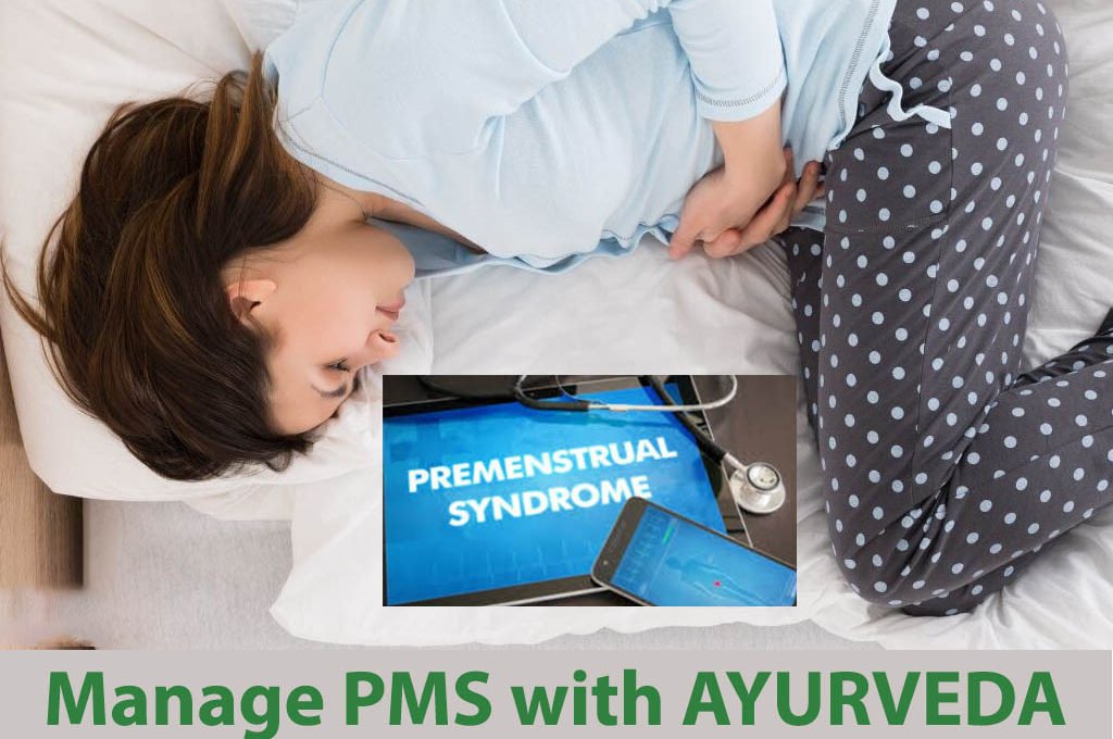Manage PMS with Ayurveda