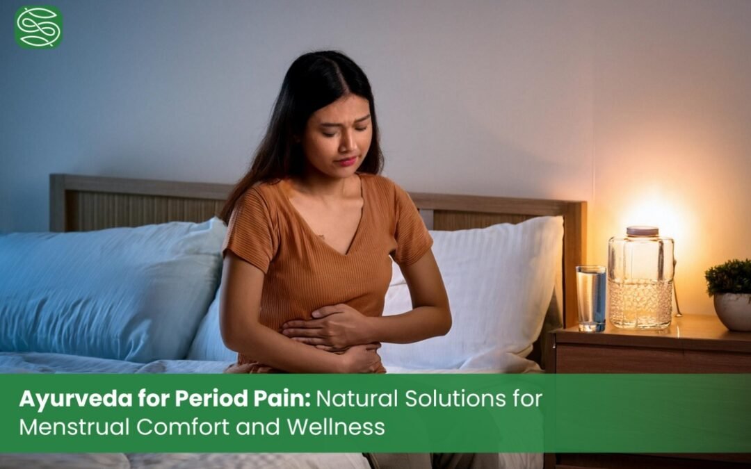 Ayurveda for Period Pain