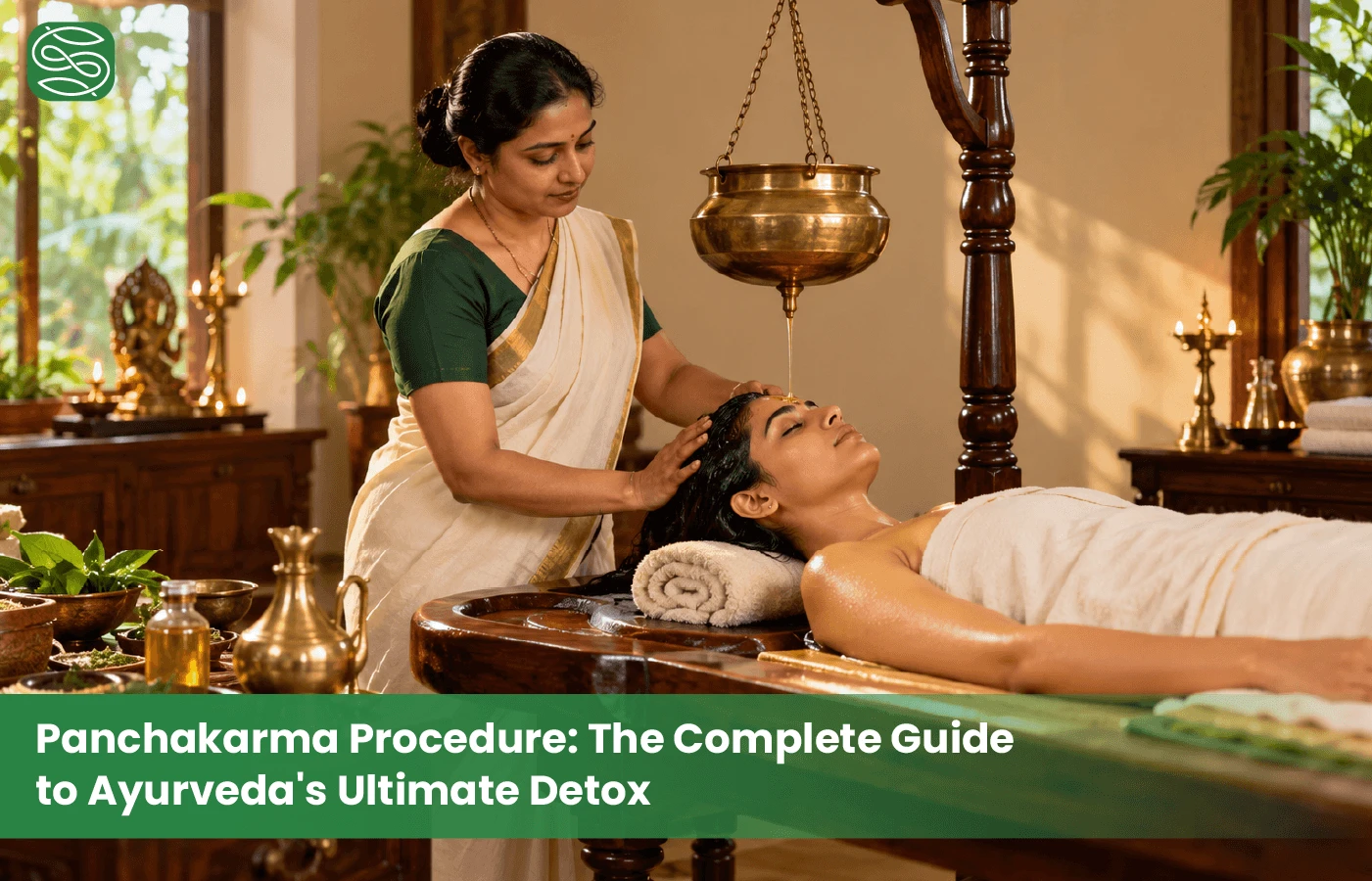 Panchakarma Procedure The Complete Guide to Ayurvedas Ultimate Detox Blog Banner